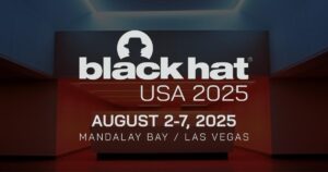 Black Hat USA 2025 Announces Successful Close to Cybersecurity Event in Las Vegas – Business Wire