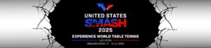 World Table Tennis US Smash 2025 preview: Full schedule and how to watch live – Olympics.com